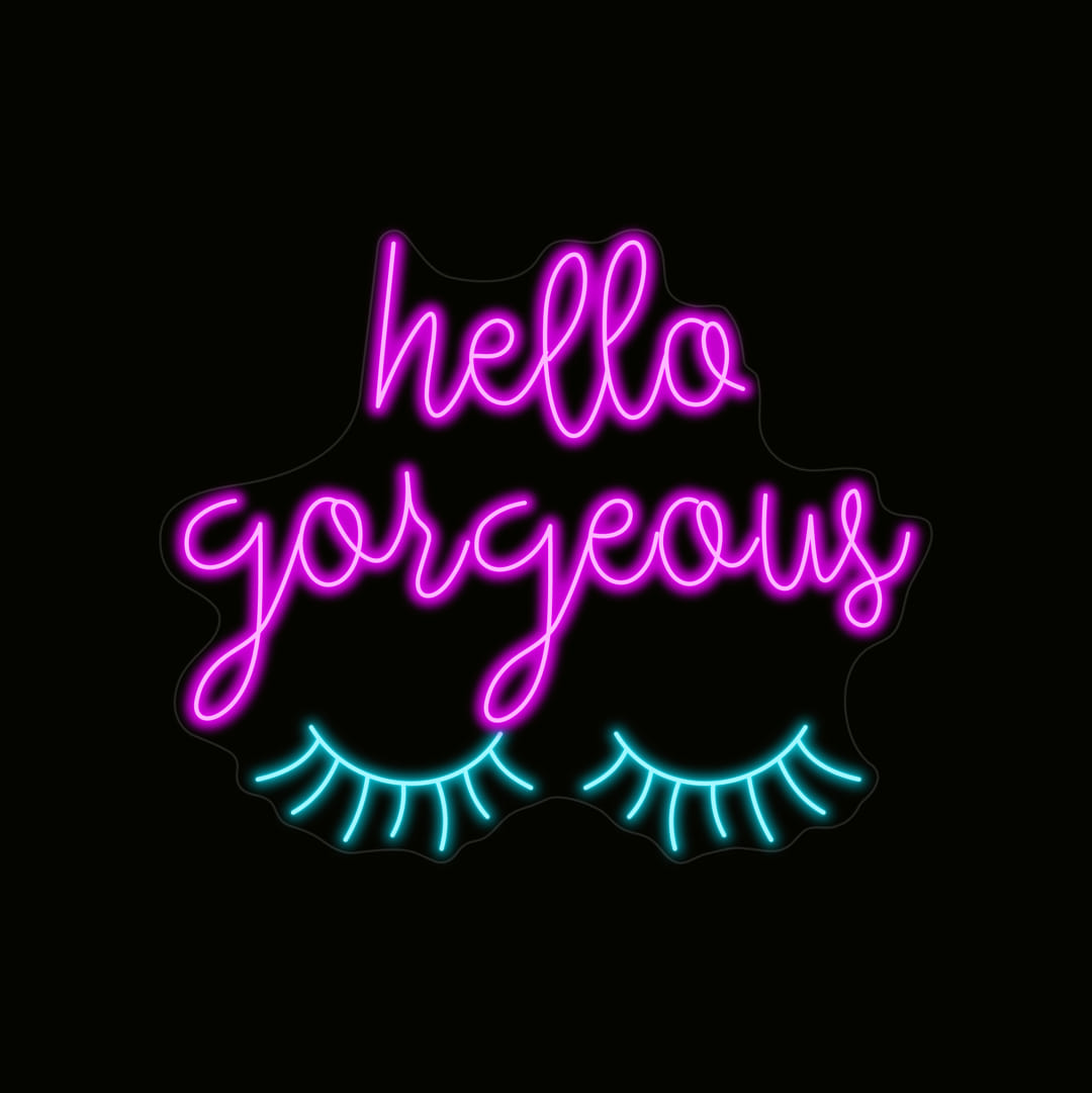 Hello Gorgeous Neon Sign