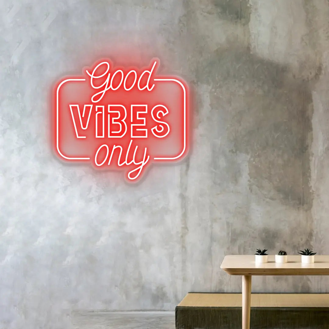 Good Vibes Only